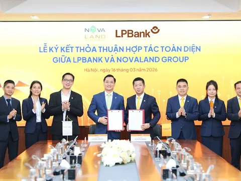 LPBank bắt tay Novaland: Kích hoạt dòng vốn, mở rộng cơ hội cho người mua nhà