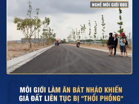 Môi giới làm ăn “bát nháo” khiến giá đất liên tục bị thổi phồng